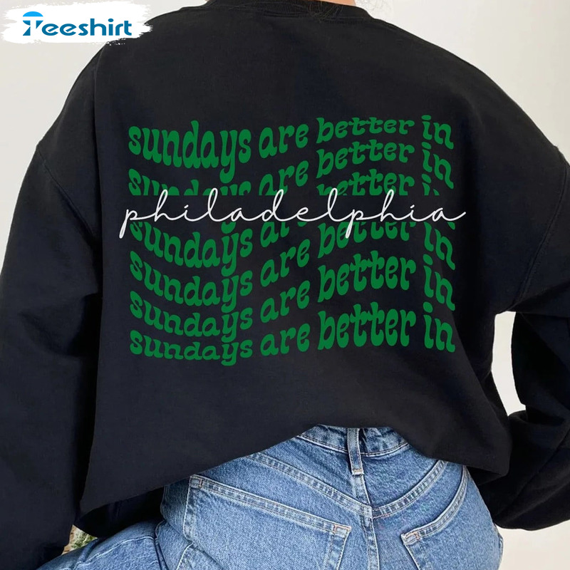 Sundays Are for The Birds Sweatshirt Go Birds Eagles Shirt 2 Sides - Happy  Place for Music Lovers