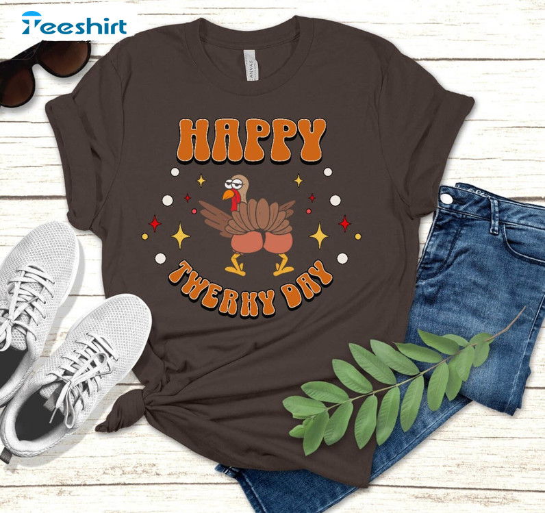 Happy Twerky Day Thanksgiving Shirt, Funny Twerking Sweater Crewneck Sweatshirt