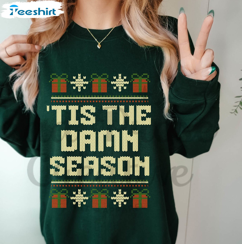 Tis The Season Shirt, Ugly Christmas Unisex Hoodie Long Sleeve