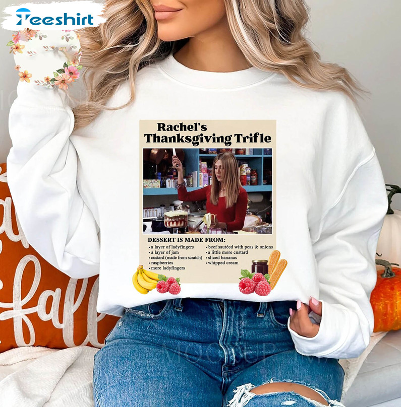 Friends English Trifle Shirt, Thanksgiving Trendy Long Sleeve Unisex T Shirt