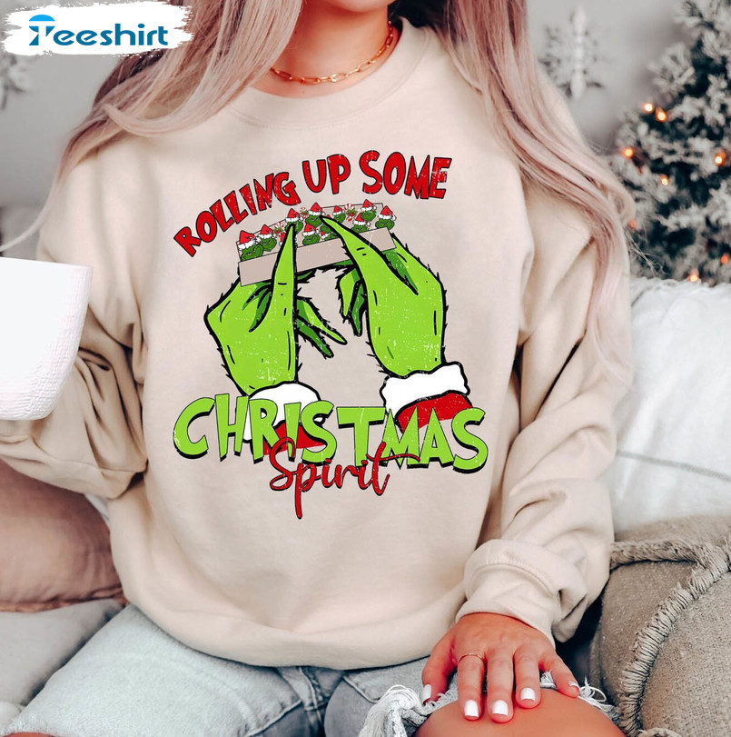 Rolling Up Some Gr Nchmas Spirit Shirt, Christmas Funny Unisex T Shirt Unisex Hoodie