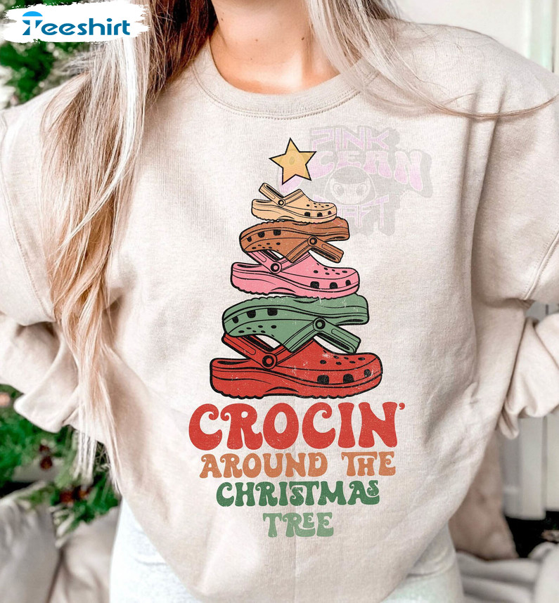 Crocin Around The Christmas Tree Shirt, Christmas Vibes Sweater Long Sleeve