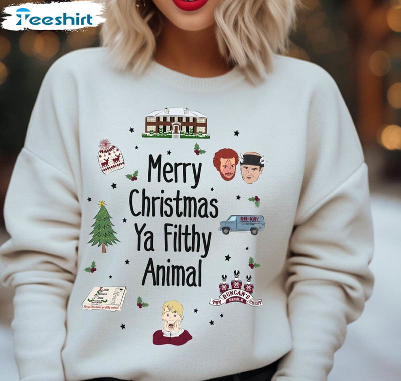 Merry Christmas Ya Filthy Animal Shirt, Holiday Movie Funny Crewneck Sweatshirt Unisex Hoodie