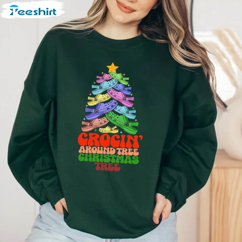 Crocin Around The Christmas Tree Shirt, Crocs Christmas Tree Crewneck Sweatshirt Long Sleeve