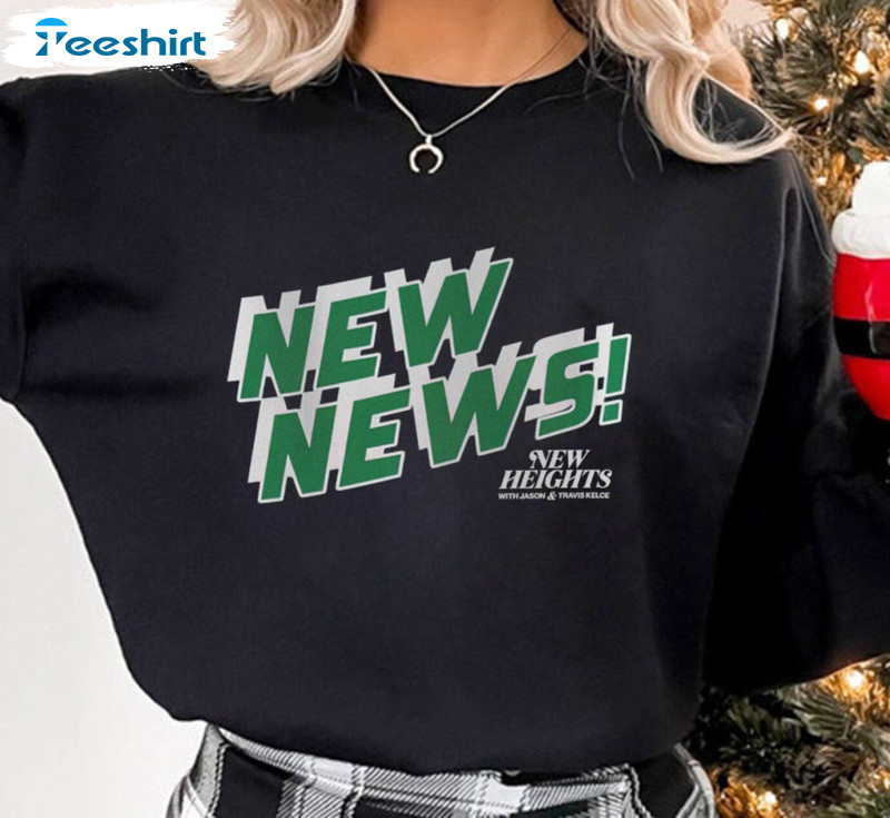 New Heights Sweatshirt, Travis Kelce Funny Long Sleeve Sweater