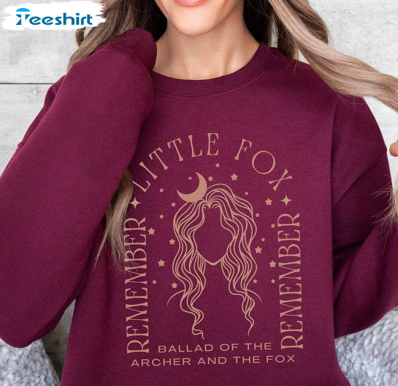 Remember Little Fox Once Upon A Broken Heart Shirt, True Love Unisex Hoodie Crewneck Sweatshirt