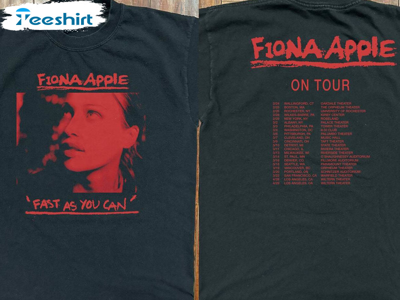 Fiona Apple Shirt, Fast As You Can On Tour Long Sleeve Tee Tops