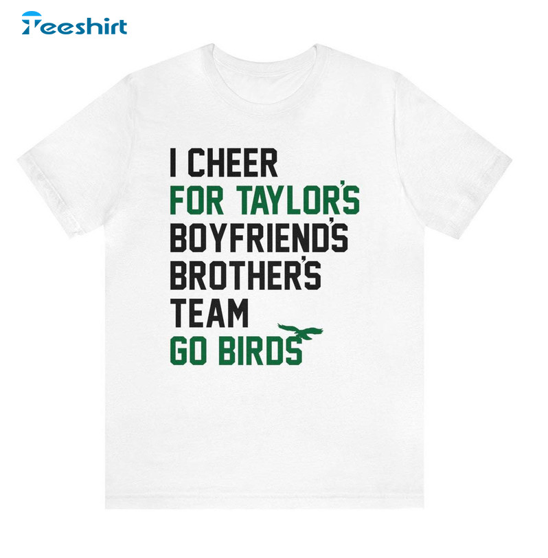 Philly Swiftie Philadelphia Eagles Shirt, Go Taylor's Boyfriend's Brother Tee Tops Unisex Hoodie