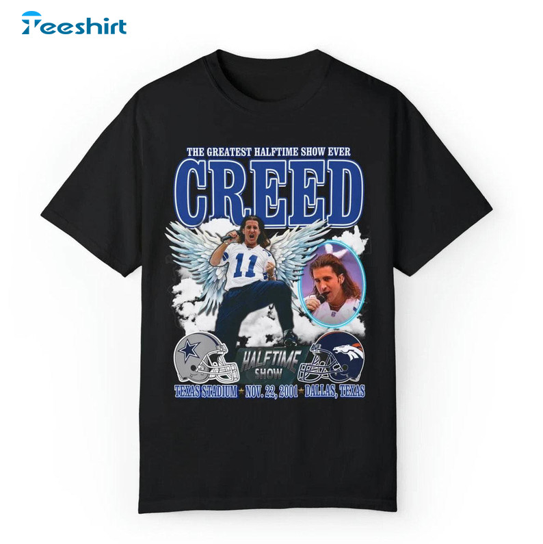 The Greatest Halftime Show Ever Creed Shirt, Trendy Crewneck Sweatshirt Unisex T Shirt