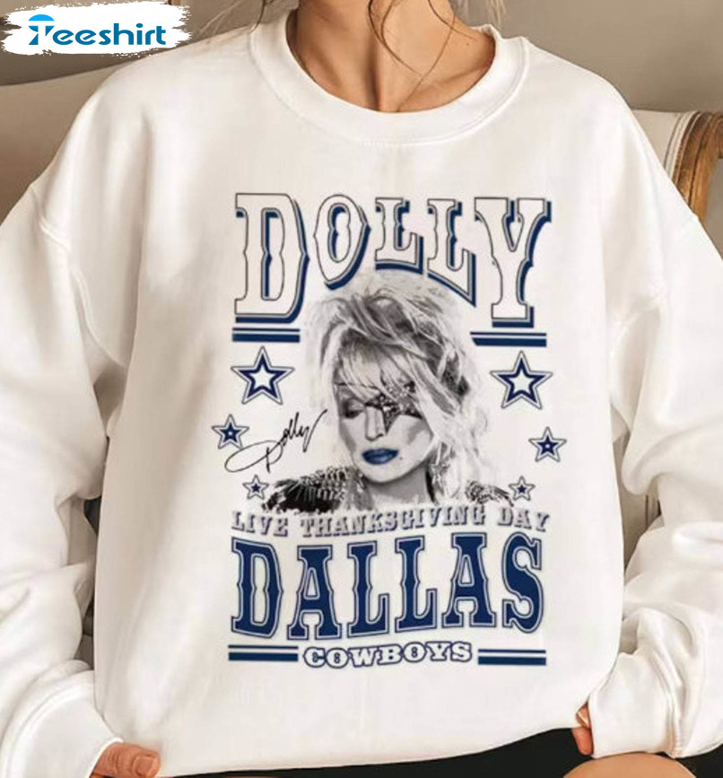 Dolly Parton Dallas Cowboys Shirt, Thanksgiving Day Tee Tops Short Sleeve