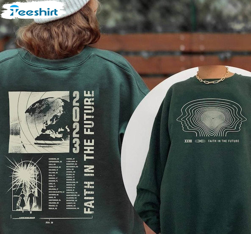 Faith In The Future Shirt, Louis Music Crewneck Sweatshirt Tee Tops