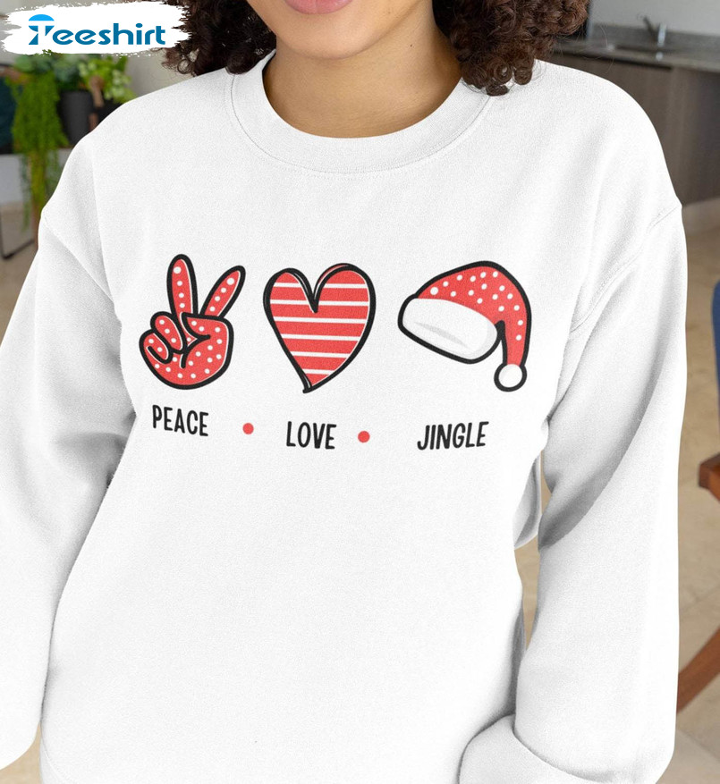 Peace Love Jingle Shirt, Christmas Funny Unisex Hoodie Sweater