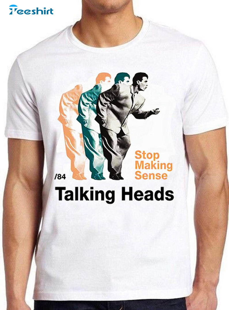 Talking Heads Stop Making Sense Shirt, Funny Movie Long Sleeve T-shirt