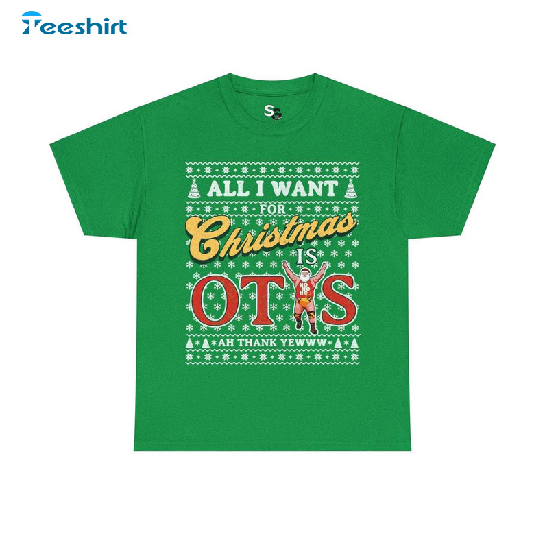 All I Want For Christmas Is Otis Shirt, Otis Alpha Academy Crewneck Sweatshirt Sweater