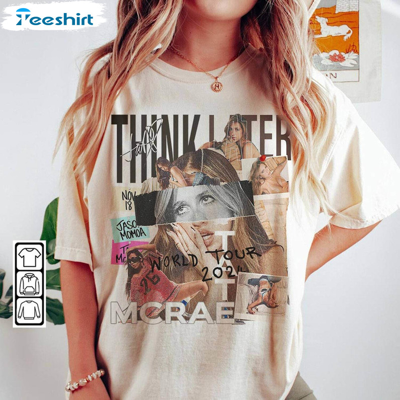 Tate Mcrae Shirt, The Think Later World Tour 2024 Long Sleeve T-shirt