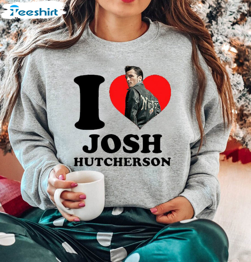 I Love Josh Hutcherson Shirt, Josh Hutcherson Crewneck Unisex T Shirt For Fan