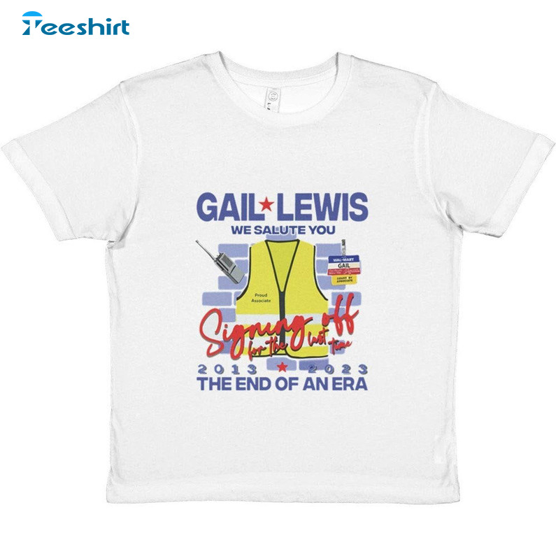 Gail Lewis Shirt, We Salute You Singing Out For The Last Time Unisex Hoodie Sweatshirt