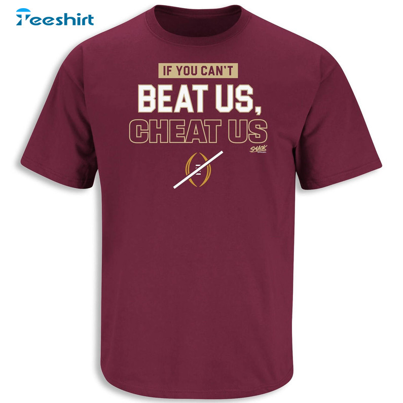 If You Can T Beat Us Cheat Us T Shirt, Groovy Florida State Sweater Short Sleeve