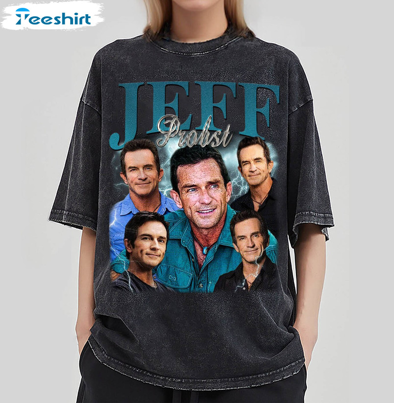 Awesome Jeff Probst Shirt, Jeff Probst Host Inspirational T Shirt Crewneck