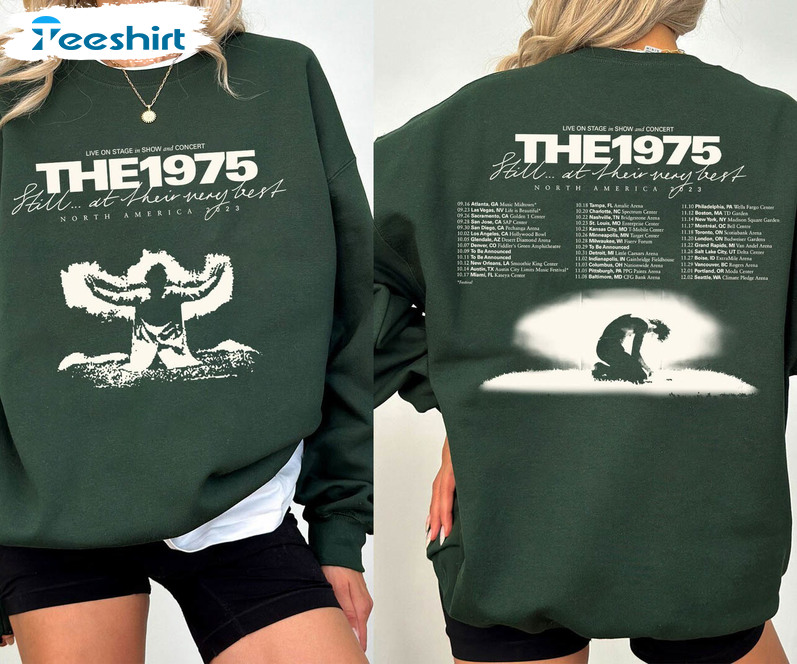 The 1975 Band Shirt, Still At Their Very Best North America Tour T Shirt Crewneck