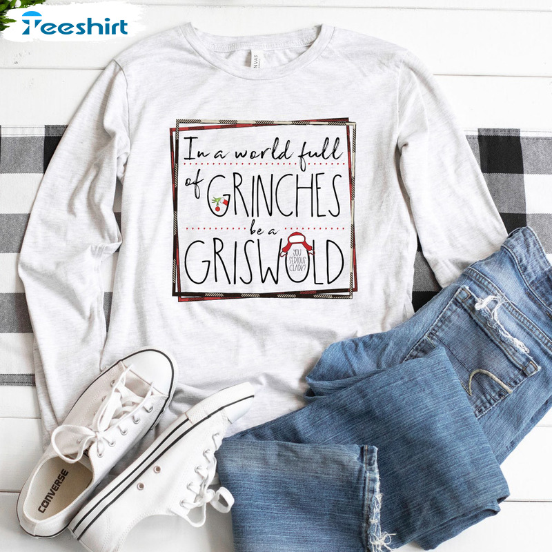 Grinches Be A Griswold Shirt - Christmas Snowman Unisex Hoodie Short Sleeve