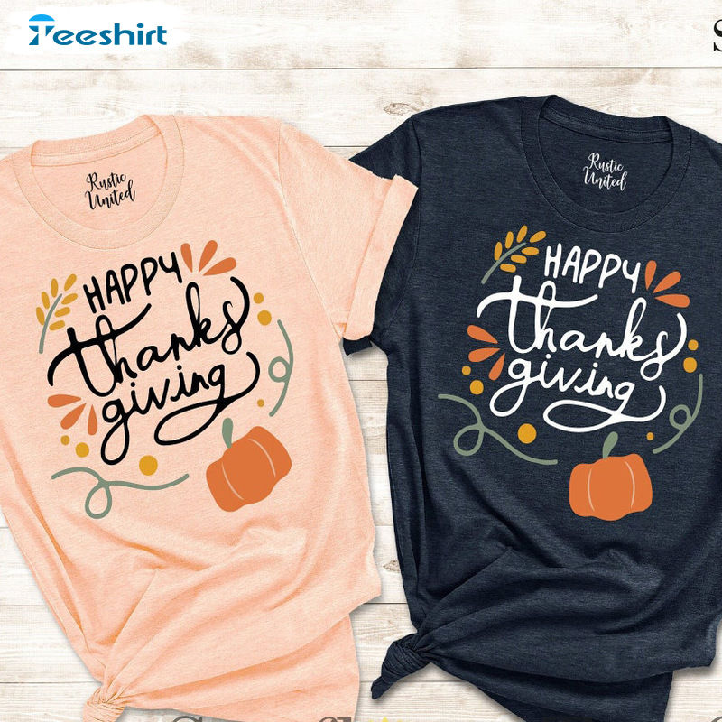 Pumpkin Thankful Shirt - Thanksgiving Fall Unisex T-shirt Sweatshirt