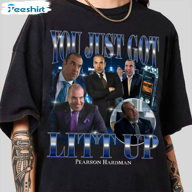 Limited You Just Got Litt Up Shirt, Pearson Hardman Short Sleeve Long Sleeve