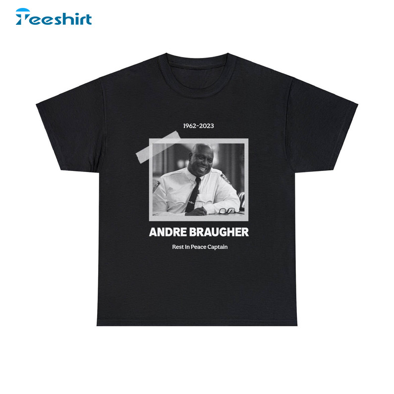 Limited Andre Braugher Shirt, Rest In Peace Captain Unisex T Shirt Long Sleeve