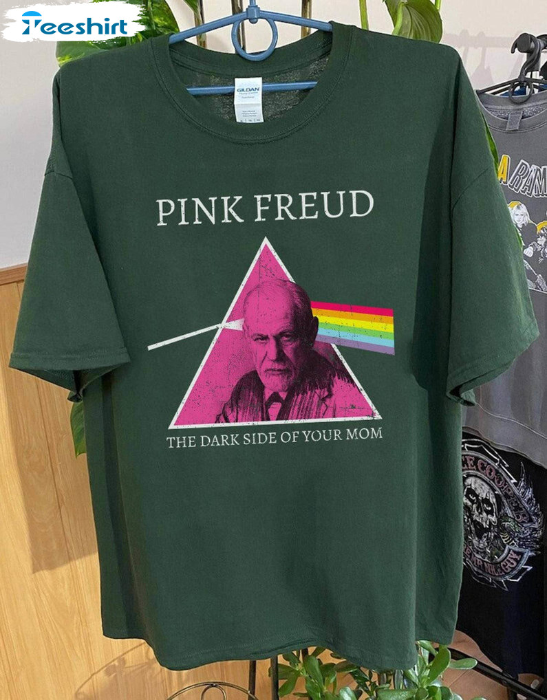 Pink Floyd Tour Shirt, Retro Pink Freud Dark Side Of Your Mom Sweatshirt Hoodie