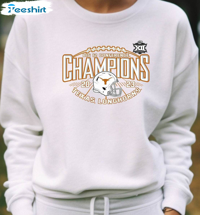 Texas Longhorns Sweatshirt, Texas Longhorns Big 12 Championship T Shirt Hoodie