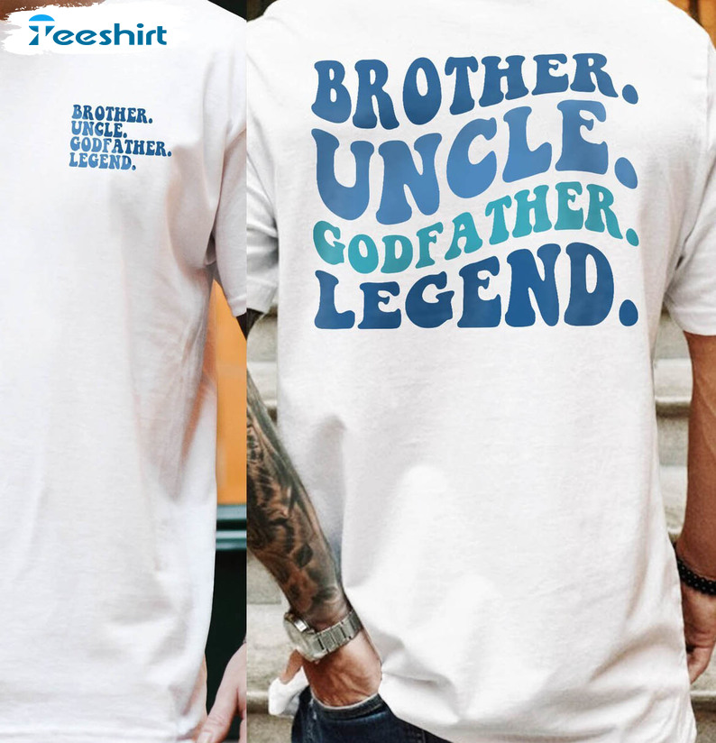 Vintage Uncle Godfather Sweatshirt, Brother Uncle Legend Shirt Short Sleeve
