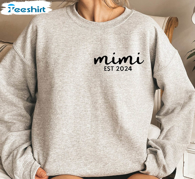 Cool Design Mimi Est 2024 Sweatshirt, Mothers Day Sweatshirt Unisex Hoodie