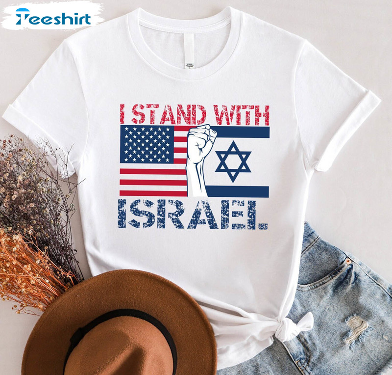 Cool Design I Stand With Israel Shirt, Israel Usa Flags Sweatshirt Short Sleeve