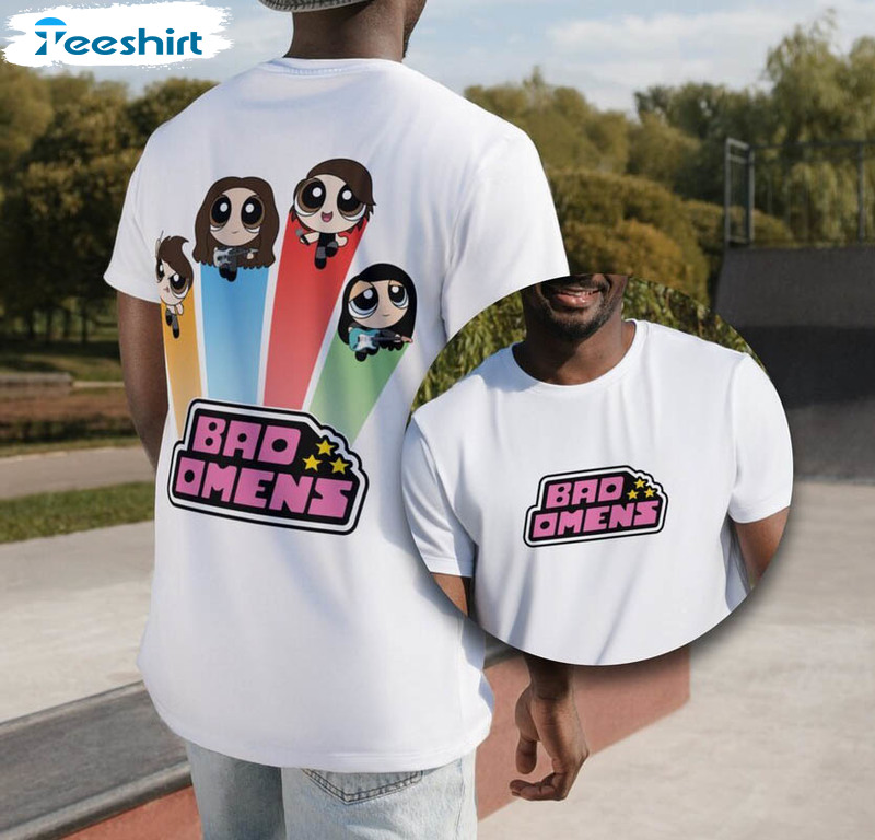 Bad Omens Powerpuff Girls Sweatshirt , Unique Bad Omens Shirt Short Sleeve