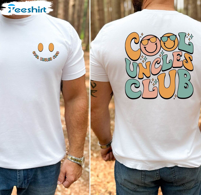 Must Have New Uncle Sweatshirt , Creative Cool Uncles Club Shirt Short Sleeve