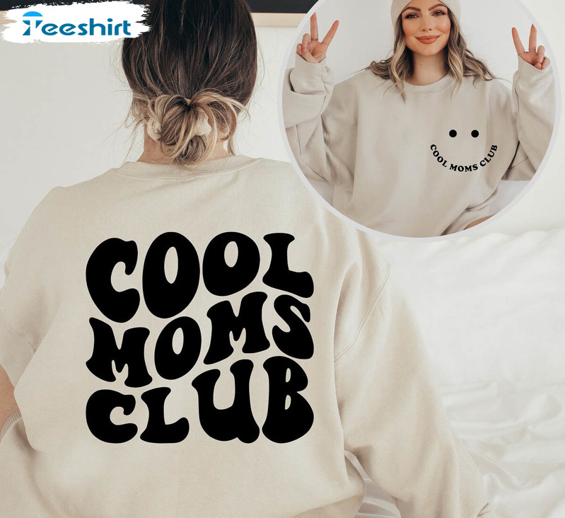 Cool Design Cool Moms Club Shirt, Trendy Cool Mom Hoodie Short Sleeve