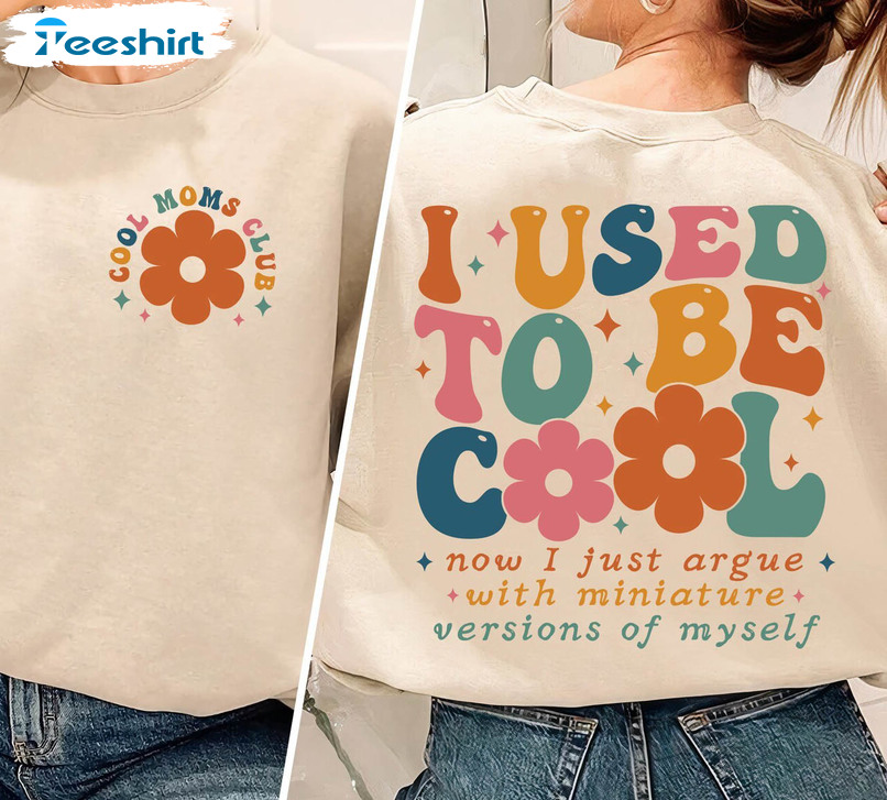 Comfort Cool Moms Club Shirt, Fantastic Mama Unisex T Shirt Short Sleeve