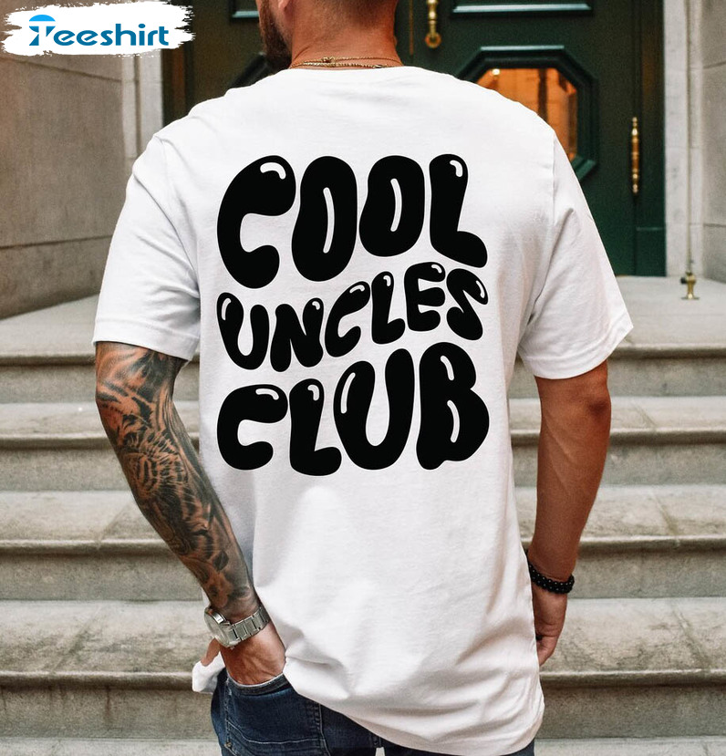 Groovy Cool Uncles Club Shirt, Funny Uncle Sweatshirt Unisex Hoodie