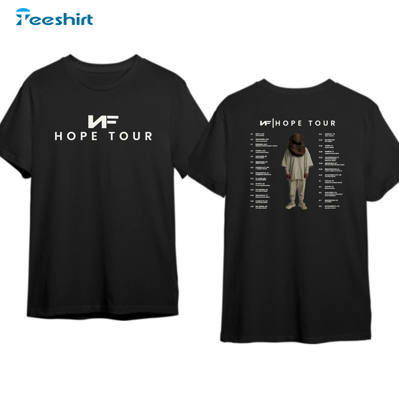 Limited Nf Hope Tour Shirt, Nf Hope Concert 2024 Unisex T Shirt Unisex Hoodie