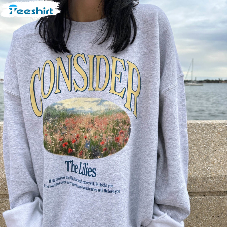 Consider The Lilies Unisex Hoodie, New Rare Flowers Short Sleeve Long Sleeve