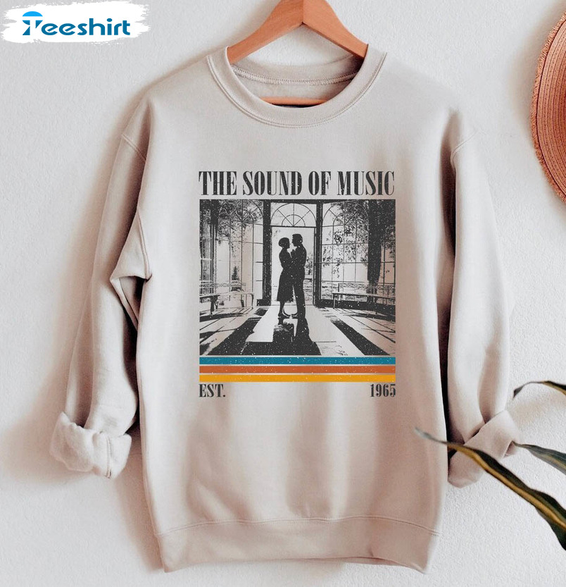 Vintage The Sound Of Music Shirt, The Sound Of Music Movie Hoodie Crewneck