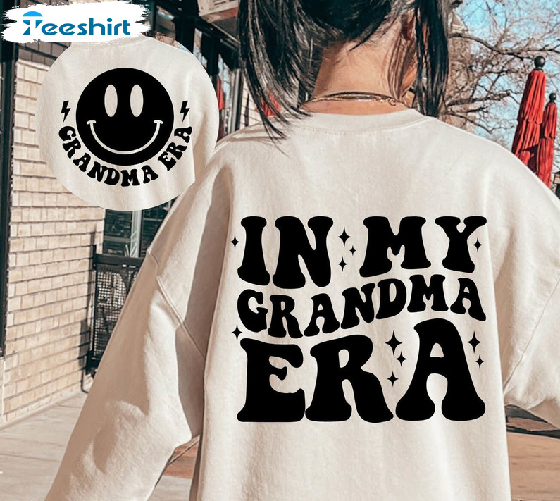 Groovy In My Grandma Era Shirt, Awesome Grandma Era Crewneck Long Sleeve