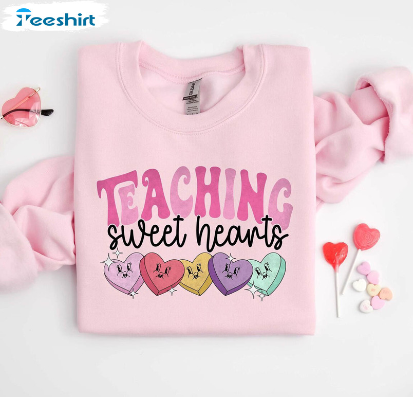 Valentines Day Teacher Sweatshirt , Teaching Sweethearts Shirt Unisex Hoodie