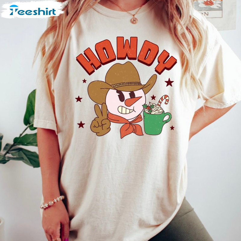 Howdy Snowman Christmas Shirt - Christmas Graphic Unisex Hoodie Sweater