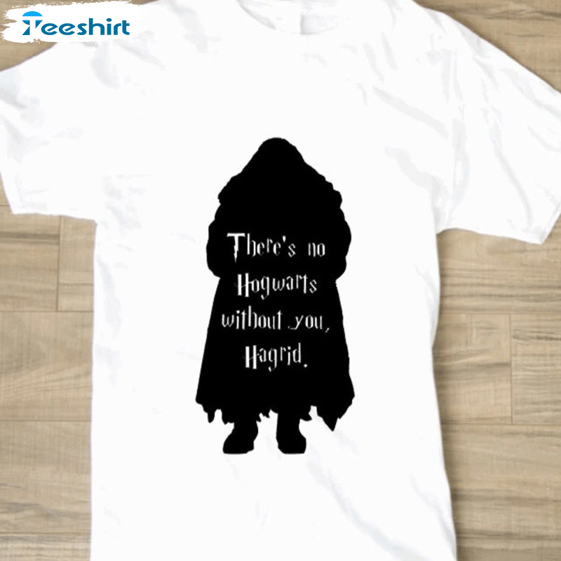 Robbie Coltrane Shirt - Hagrid Trending Design Unisex Hoodie Crewneck