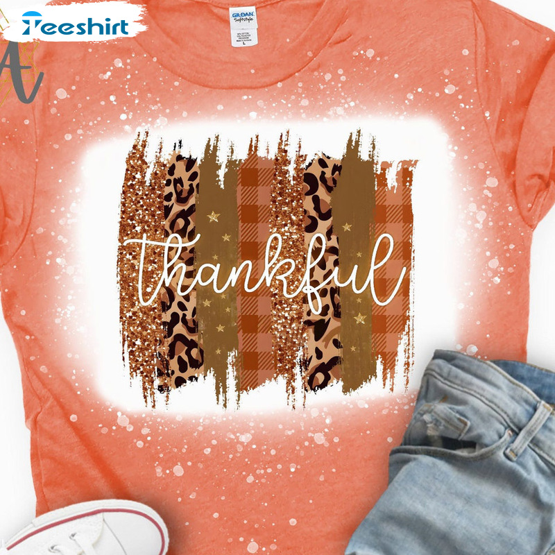 Thankful Bleached Shirt - Thanksgiving Fall Unisex Hoodie Tee Tops