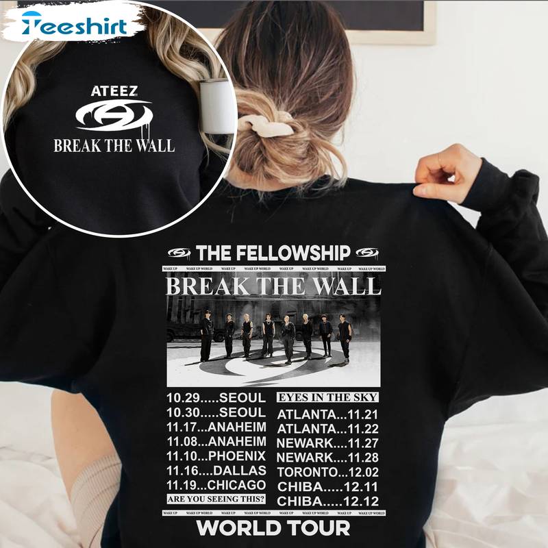 The Fellowship Break The Wall Shirt - Ateez Concert City Sweatshirt Tank Top