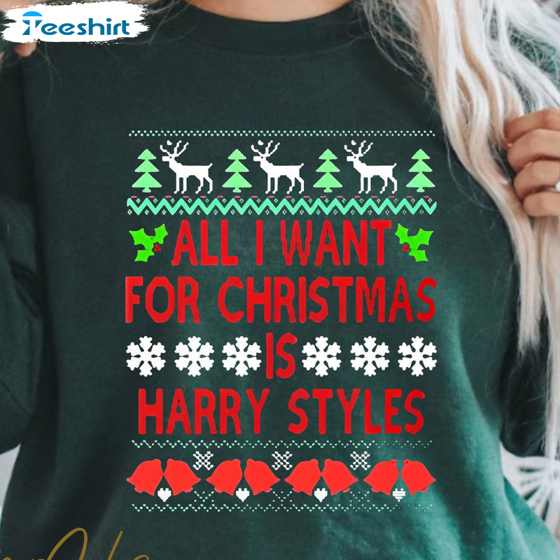 Harry Styles Christmas Shirt - All I Want For Christmas Unisex Hoodie Sweater