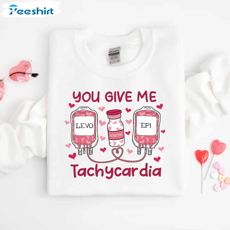 Comfort You Give Me Tachycardia Shirt, Nurse Valentine Sweatshirt Tank Top