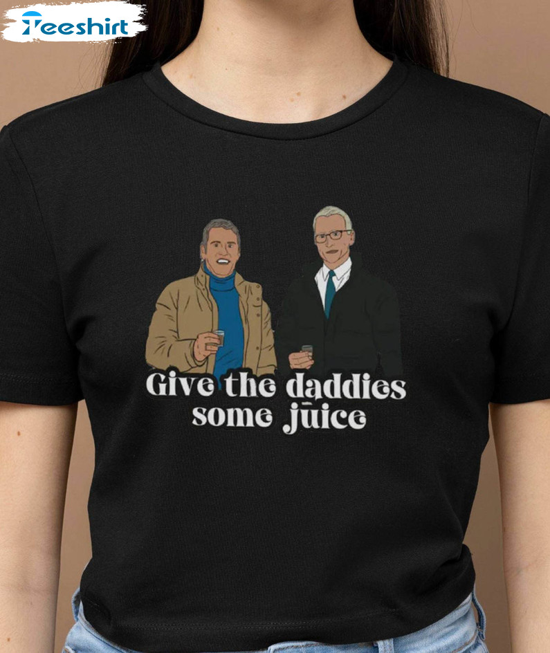 Give The Daddies Some Juice Shirt, Andy Anderson New Years Eve Crewneck Sweater